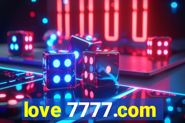 love 7777.com